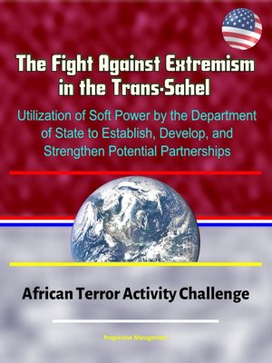 cover image of The Fight Against Extremism in the Trans-Sahel